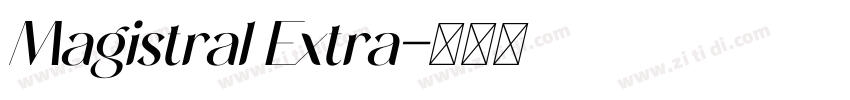 Magistral Extra字体转换